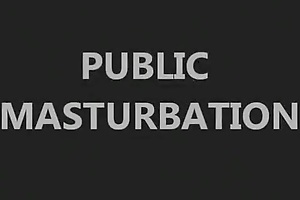 Crazy Homemade movie with Masturbation, Public scenes